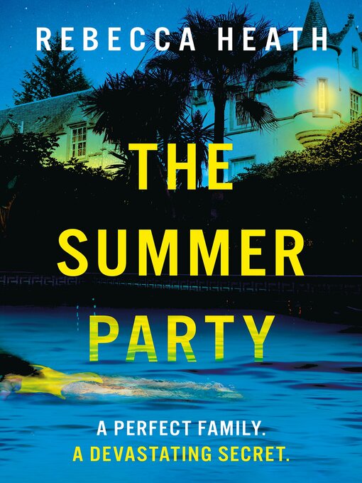 Title details for The Summer Party by Rebecca Heath - Wait list